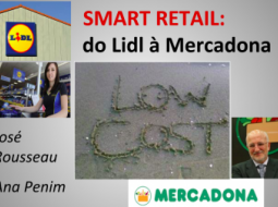 Smart Retail: Do Lidl à Mercadona